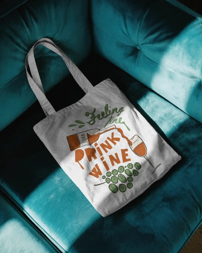Feeling Fine Drink Wine Unisex Tote Bag Zipper